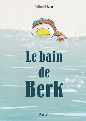 Livre Le Bain de Berk de Julien Béziat l21xH29,5cm