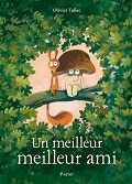 Livre Un meilleur ami d&rsquo;Olivier Tallec l20.5xH28.7cm